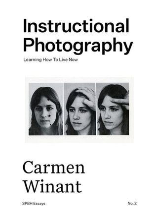 Instructional Photography: Learning How to Live Now by Carmen Winant}
