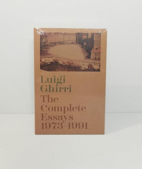 Luigi Ghirri: The Complete Essays 1973-1991