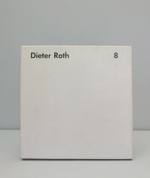 Dieter Roth: Gesammelte Werke, band 8