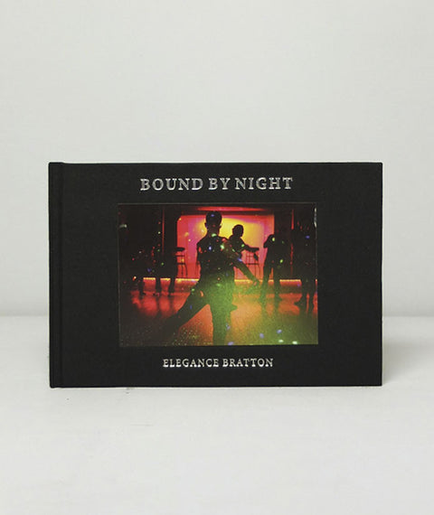 Bound By Night by Elegance Bratton