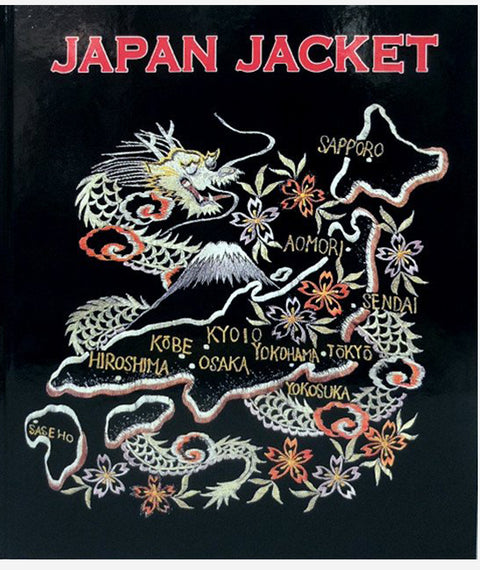 Japan Jacket: Embroidered Souvenir Jackets by Taylor Toyo