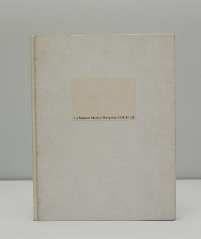 Donlon Books | La Maison Martin Margiela 09/04/1615
