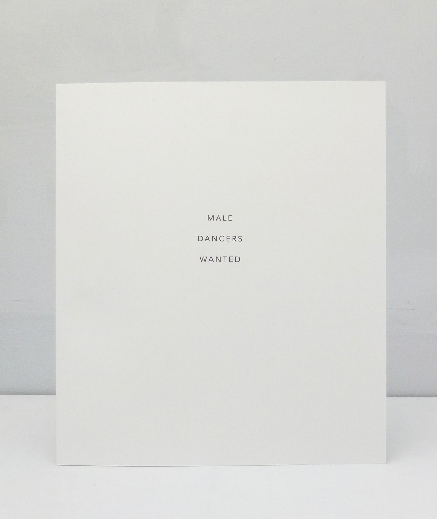 Male Dancers Wanted by Gilles Bonnecarrère}
