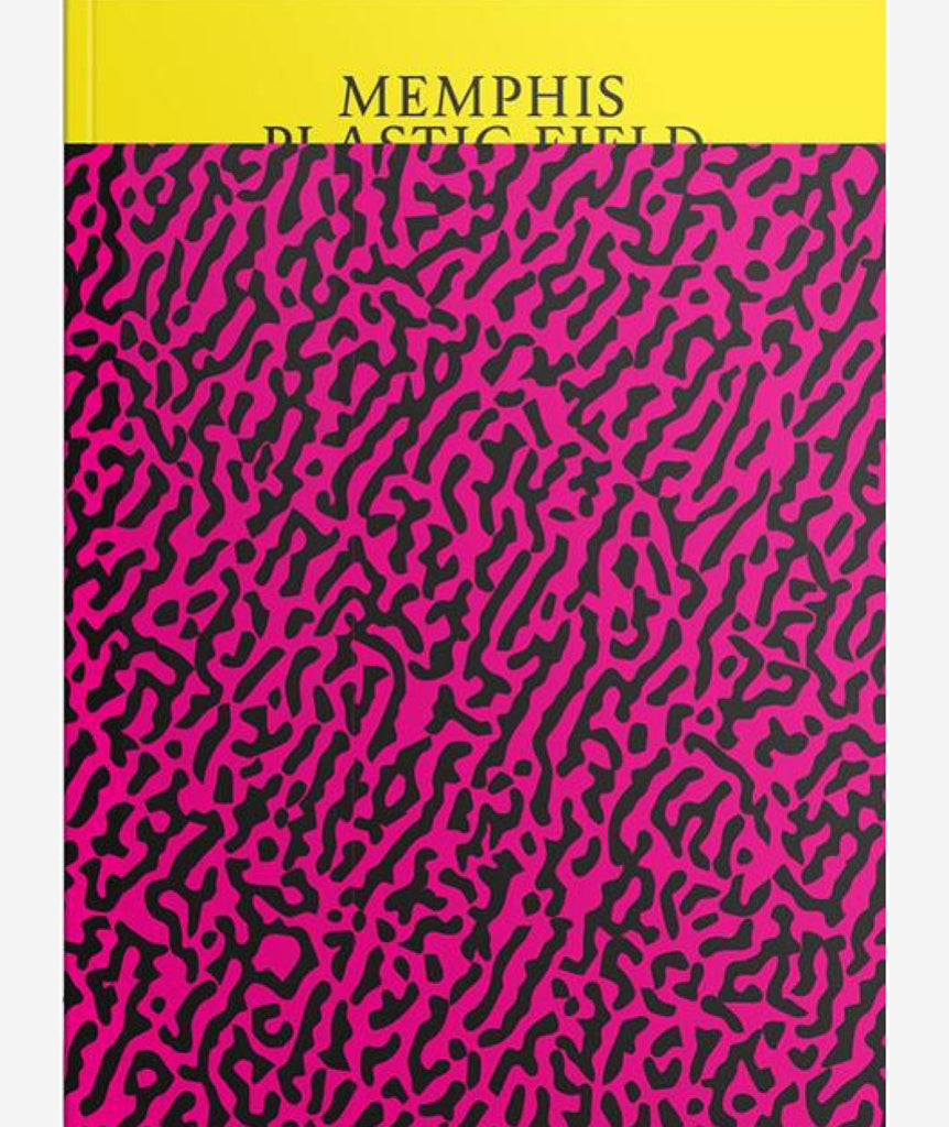Memphis. Plastic Field by Constance Rubini & Jean Blanchaert}