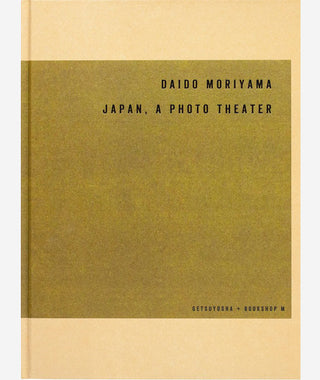 Japan, A Photo Theater by Daido Moriyama}