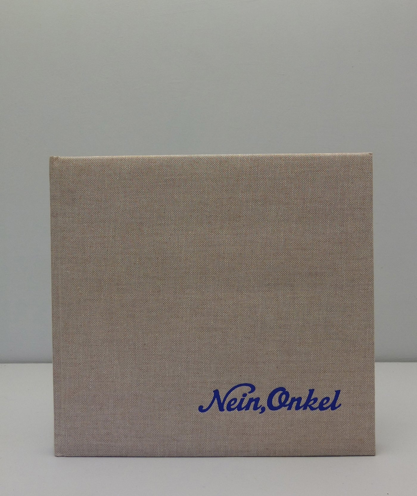 Nein, Onkel: Snapshots from another front 1938-1945}