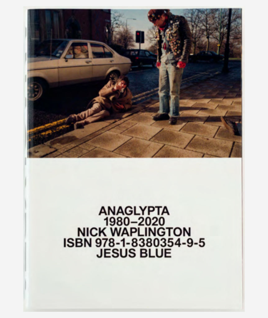 Anaglypta 1980– 2020 by Nick Waplington}
