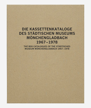 The Box Catalogues of the Städtisches Museum Mönchengladbach 1967-78}
