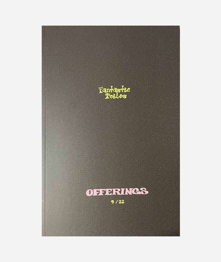 Fantastic Toiles: Offerings}