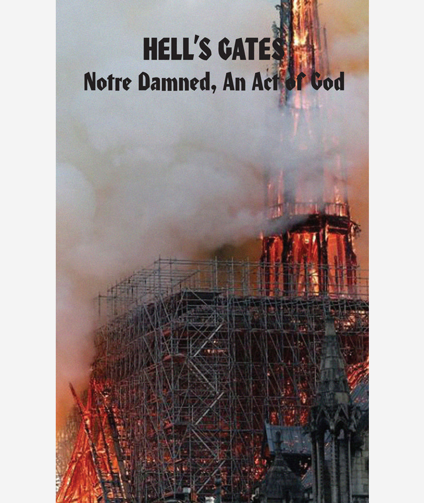 Hell's Gates: Notre Damned, An Act of God by Tim Coghlan}