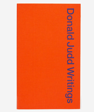 Donald Judd Writings}