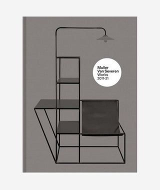 Muller Van Severen: Works 2011-21}