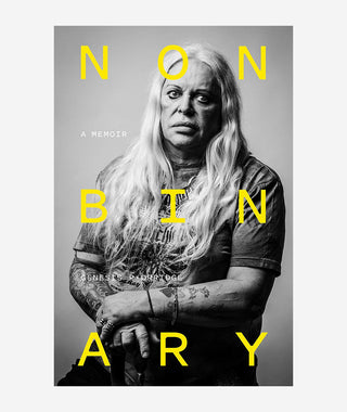 Nonbinary: A Memoir by Genesis P-Orridge}
