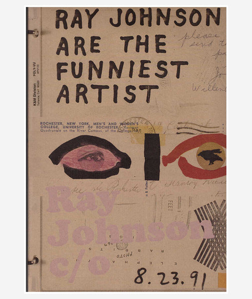 Was Ray Johnson a Great Artist or a Great Networker?