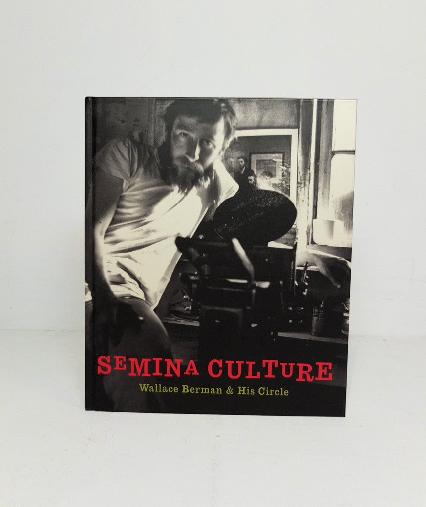 Semina Culture: Wallace Berman & His Circle}
