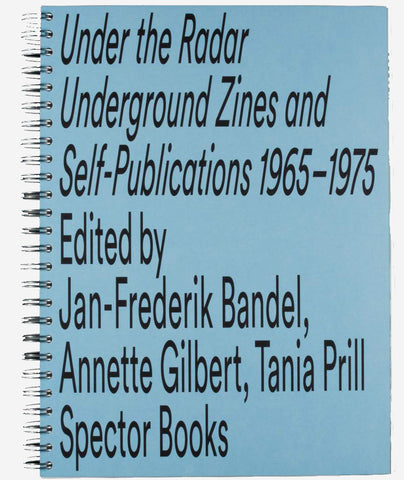 Donlon Books | Under the Radar: Underground Zines and Self