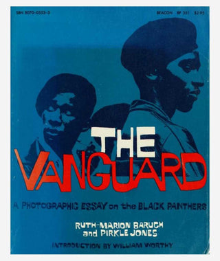 The Vanguard: A Photographic Essay on the Black Panthers}