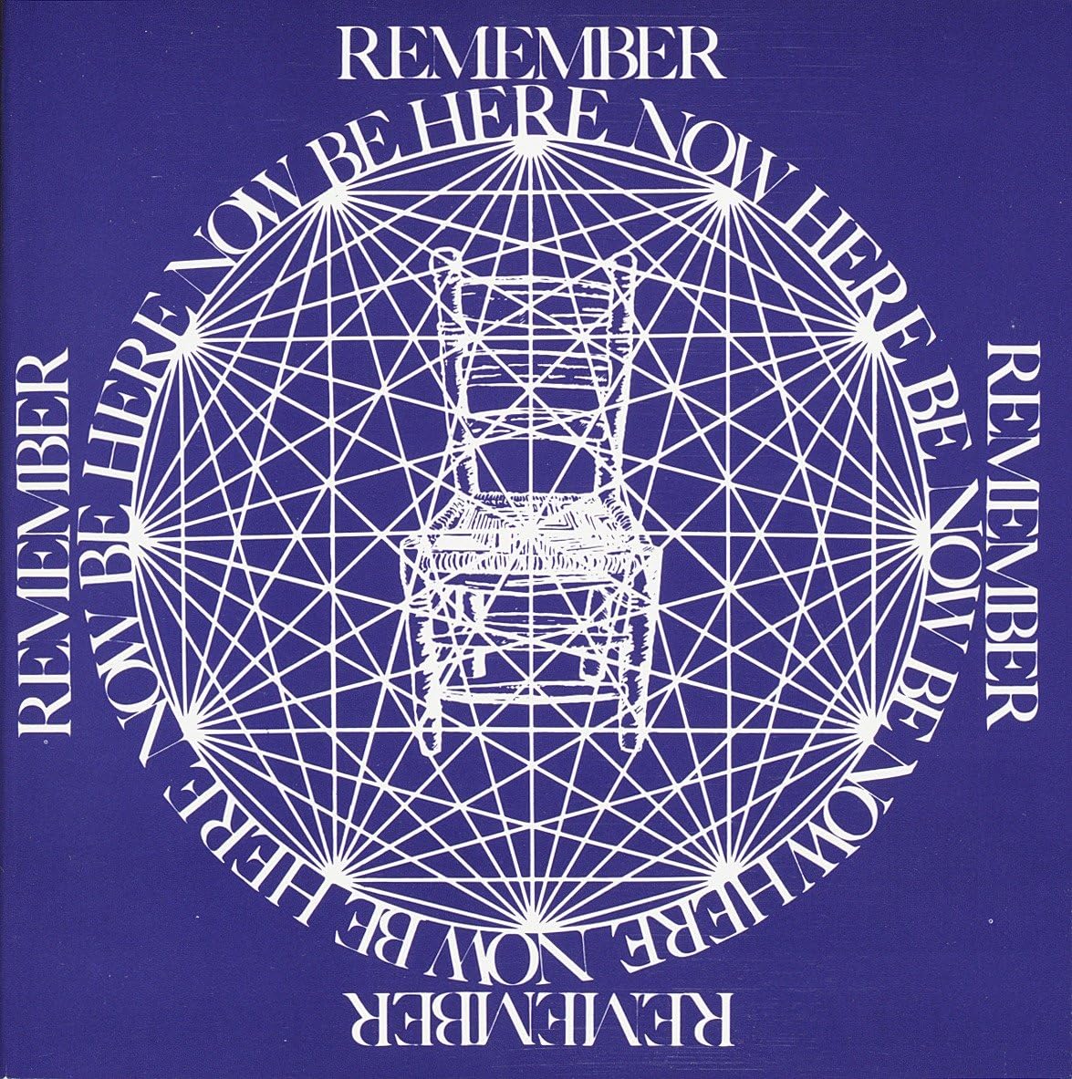 Be Here Now by Ram Dass}