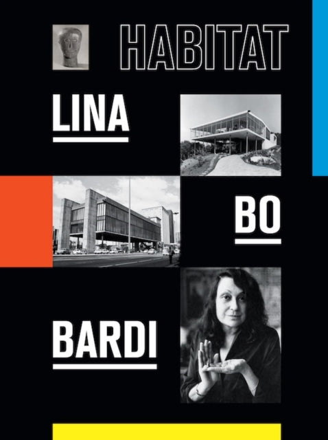 Lina Bo Bardi : Habitat