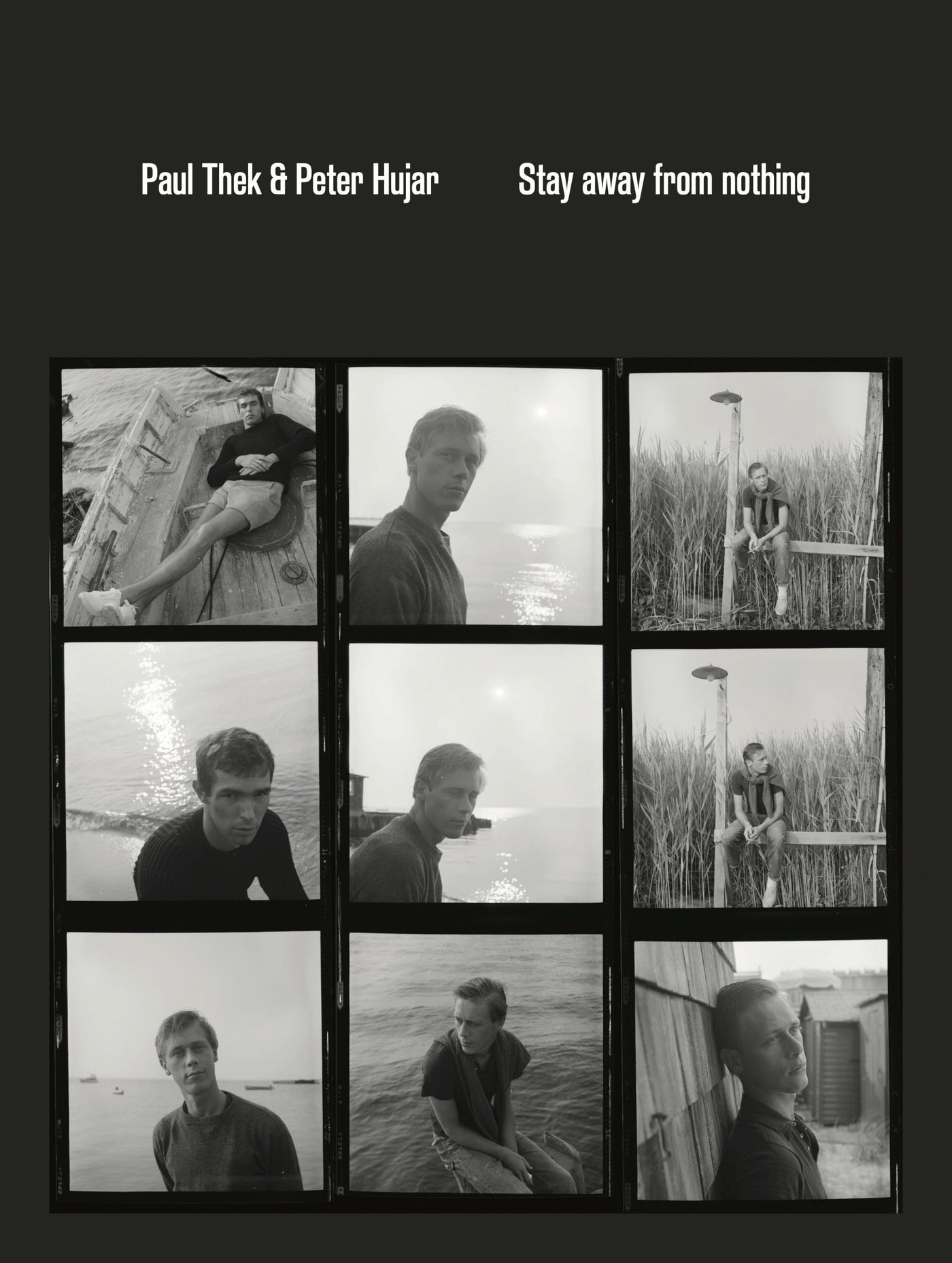 Stay Away from Nothing: Paul Thek & Peter Hujar}