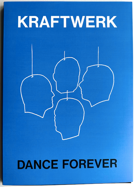 Kraftwerk, Dance Forever