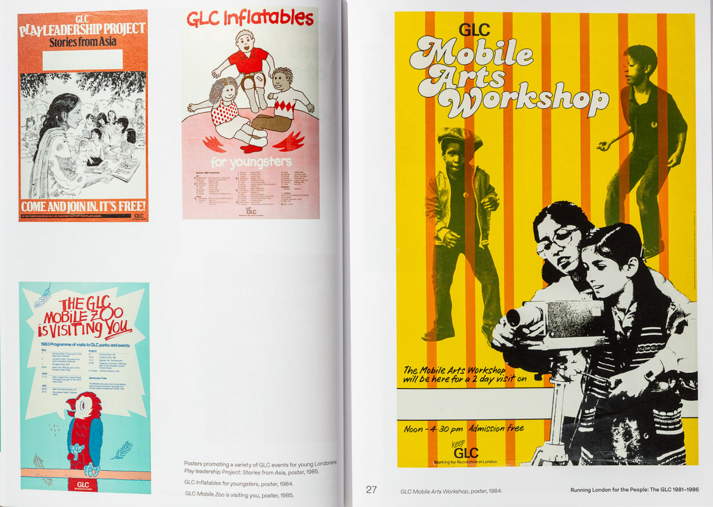 London’s Ours! Images From The Greater London Council 1981–1986 by Hazel Atashroo}