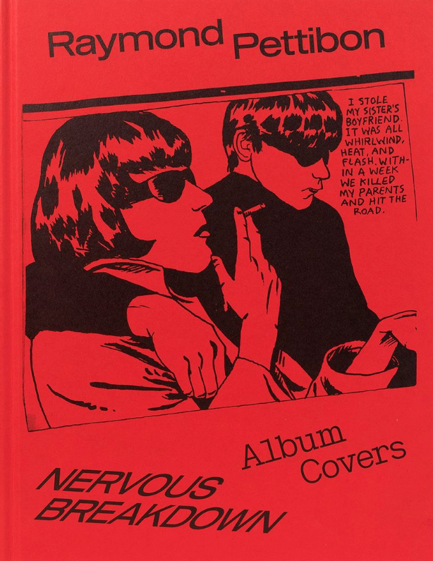 Nervous Breakdown: Raymond Pettibon}