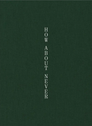 How About Never by Jerry Hsu}