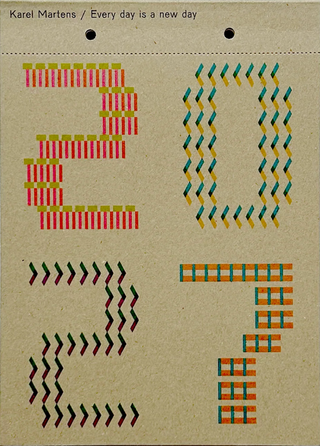 Karel Martens - Calendar 2027 / Every day is a new day}