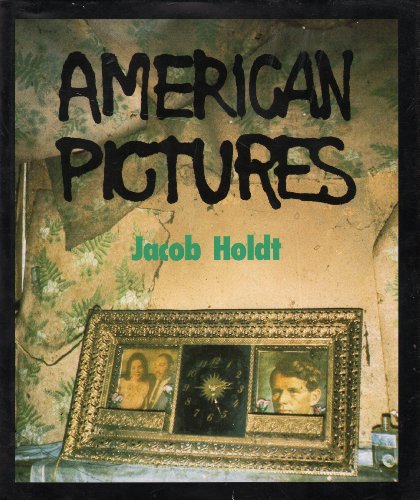 American Pictures by Jacob Holdt (signed