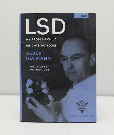 LSD: My Problem Child by Albert Hofmann