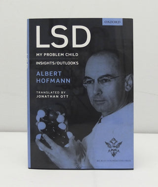 LSD: My Problem Child by Albert Hofmann}