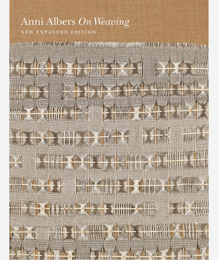 Anni Albers: On Weaving}