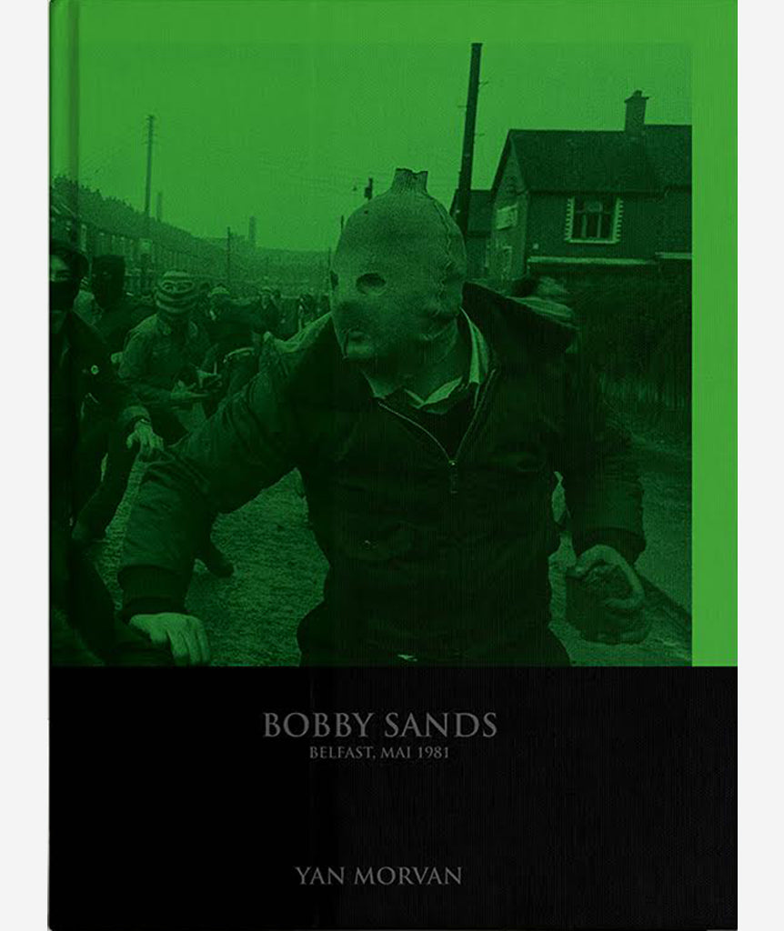 Bobby Sands: Belfast, May 1981 by Yan Morvan}