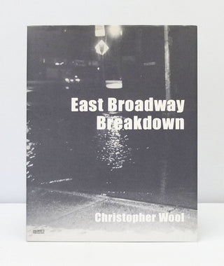 East Broadway Breakdown by Christopher Wool}