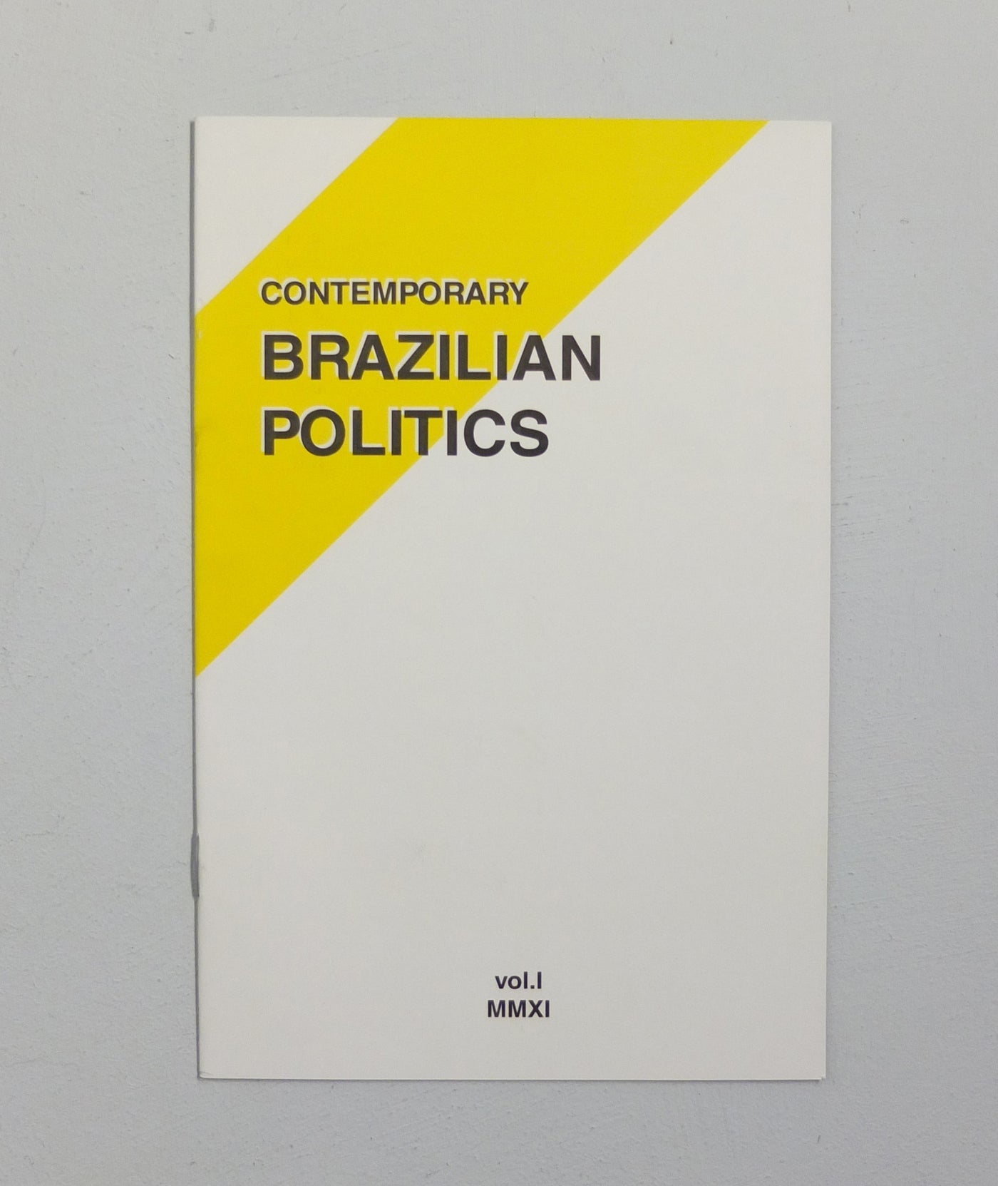 Contemporary Brazilian Politics by Erik van der Weijde}