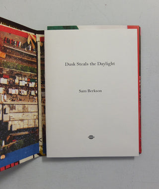Dusk Steals the Daylight by Lorenzo Vitturi & Sam Berkson}