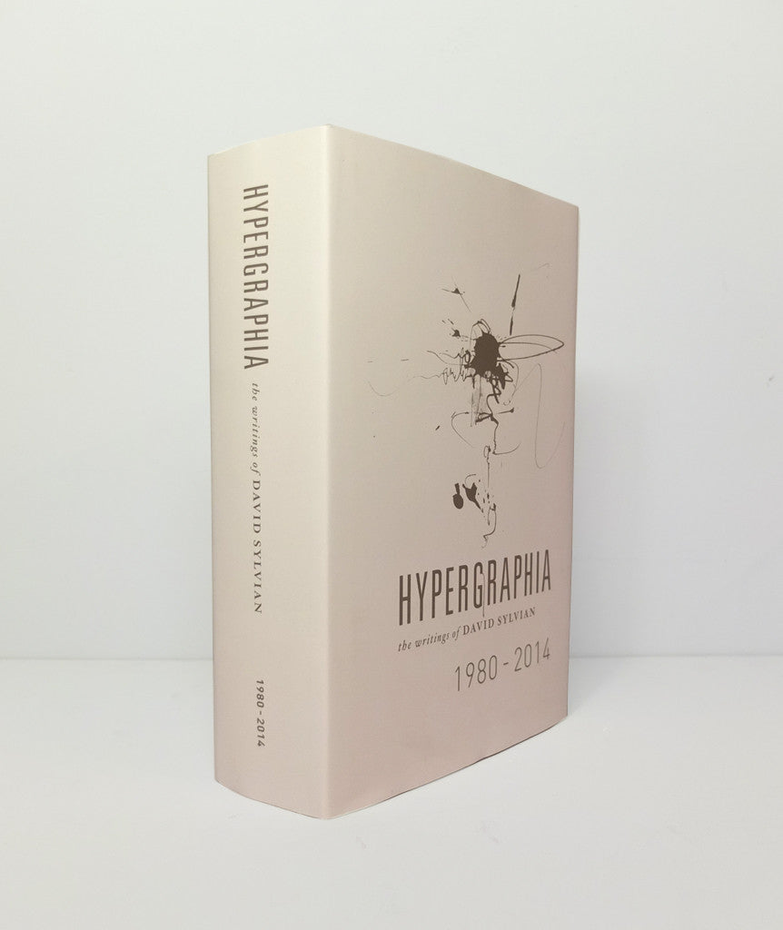 Hypergraphia: The Writings of David Sylvian 1980–2014}