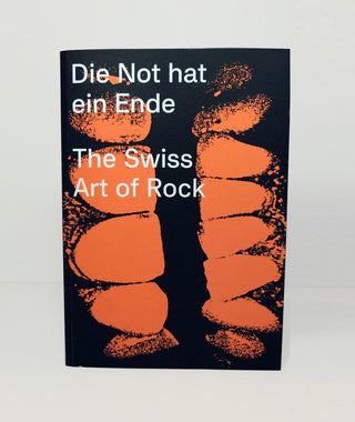 Die Not hat ein Ende – The Swiss Art of Rock by Lurker Grand}