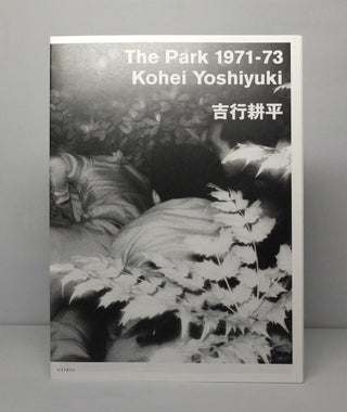 The Park 1971-73 by Kohei Yoshiyuki (OOP)}