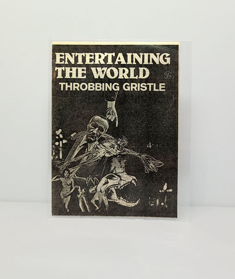 Throbbing Gristle: Entertaining the World flyer