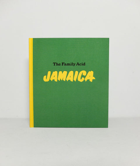 Family Acid: Jamaica