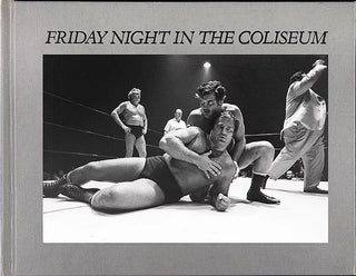 Friday Night in the Coliseum by Geoff Winningham}