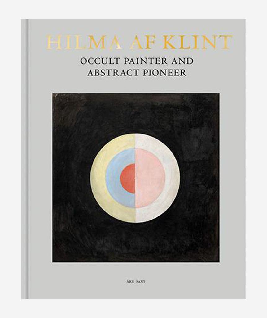Hilma Af Klint: Occult Painter and Abstract Pioneer}