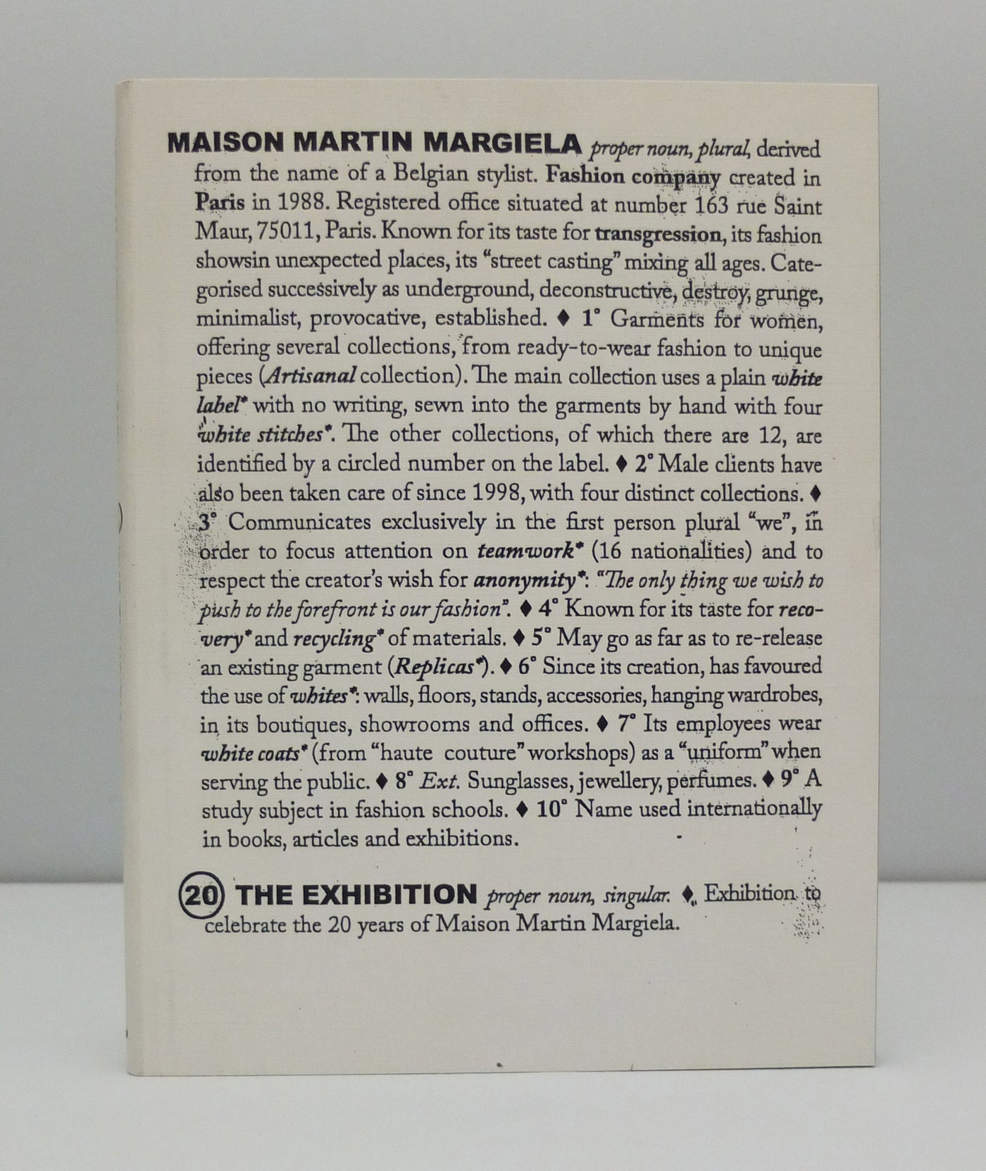 The Exhibition by Maison Martin Margiela}