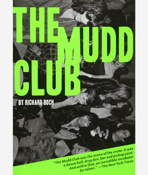 The Mudd Club by Richard Boch