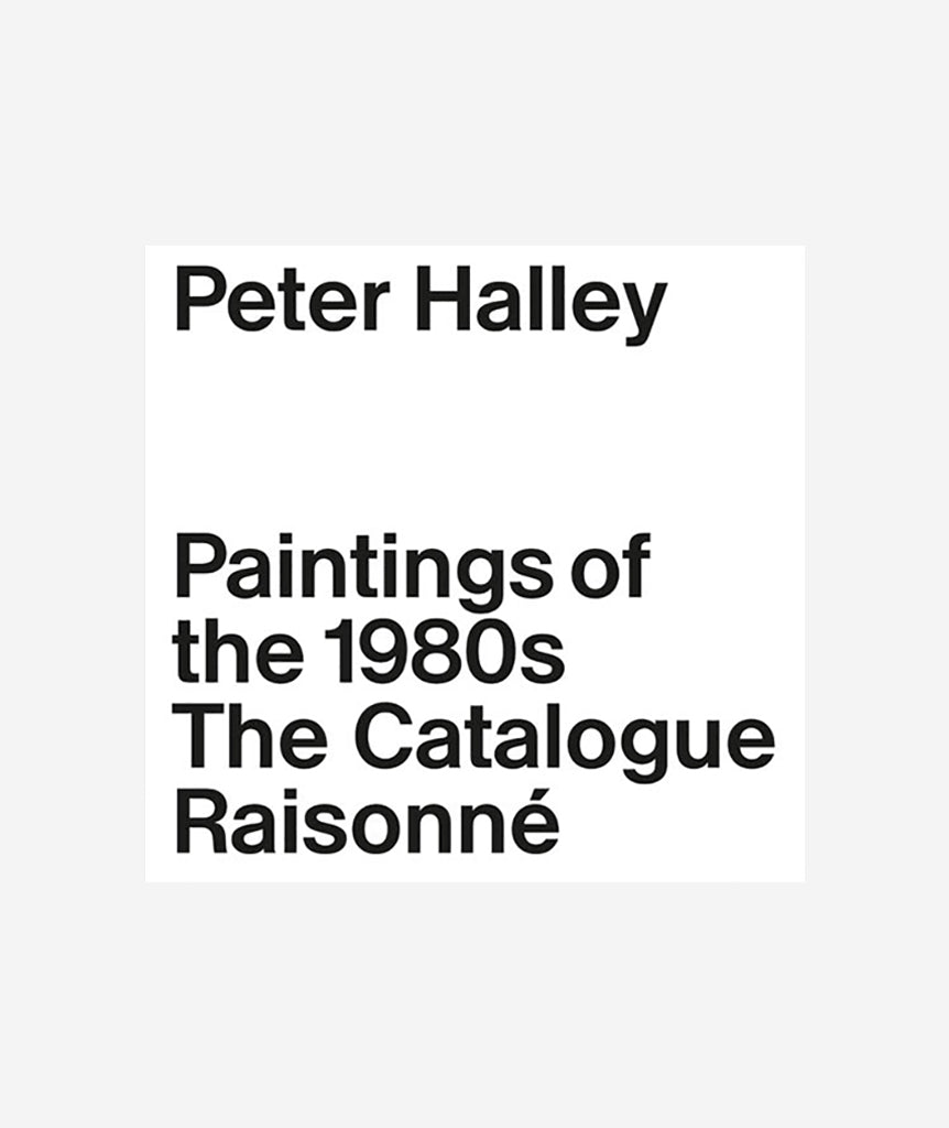 Peter Halley: Complete 1980's Painting}