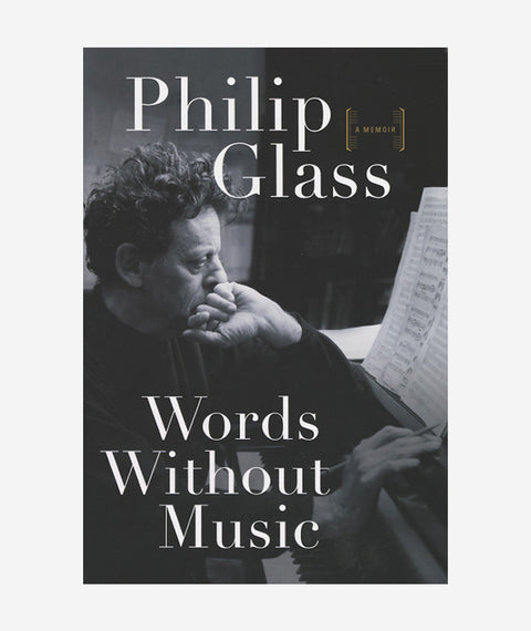 Words Without Music by Philip Glass