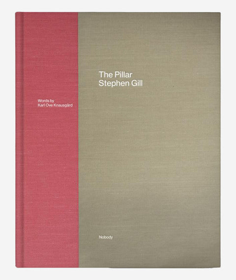The Pillar by Stephen Gill (2nd ed)