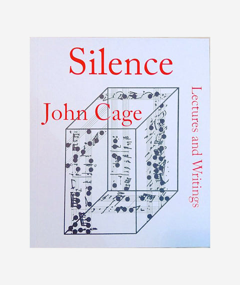 Silence - Lectures and Writings by John Cage